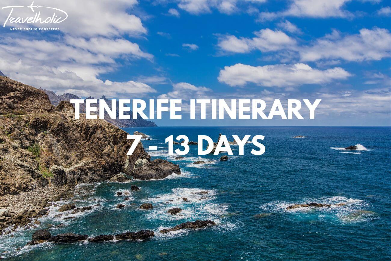 Tenerife Itinerary (7 13 Days) Travelholic.world