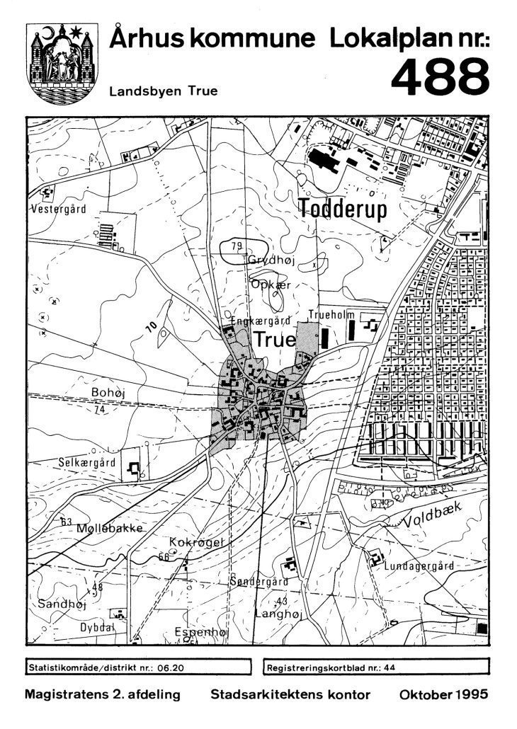 Lokalplan nr. 488 – Landsbyen True