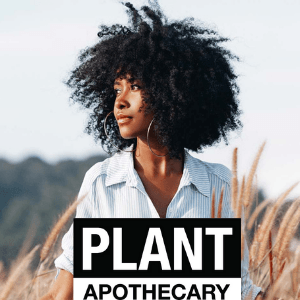 Plant Apothecary