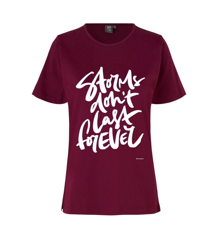 T-TIME® T-shirt | Dame | Design & Tryk - Storms don’t last - Billede 6