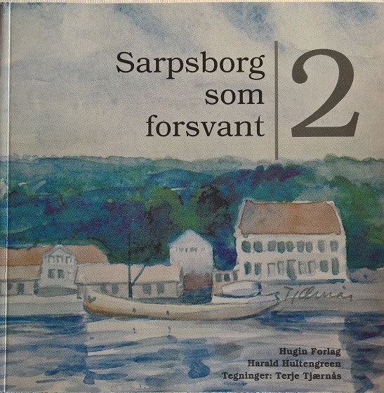 Sarpsborg som forsvant 2