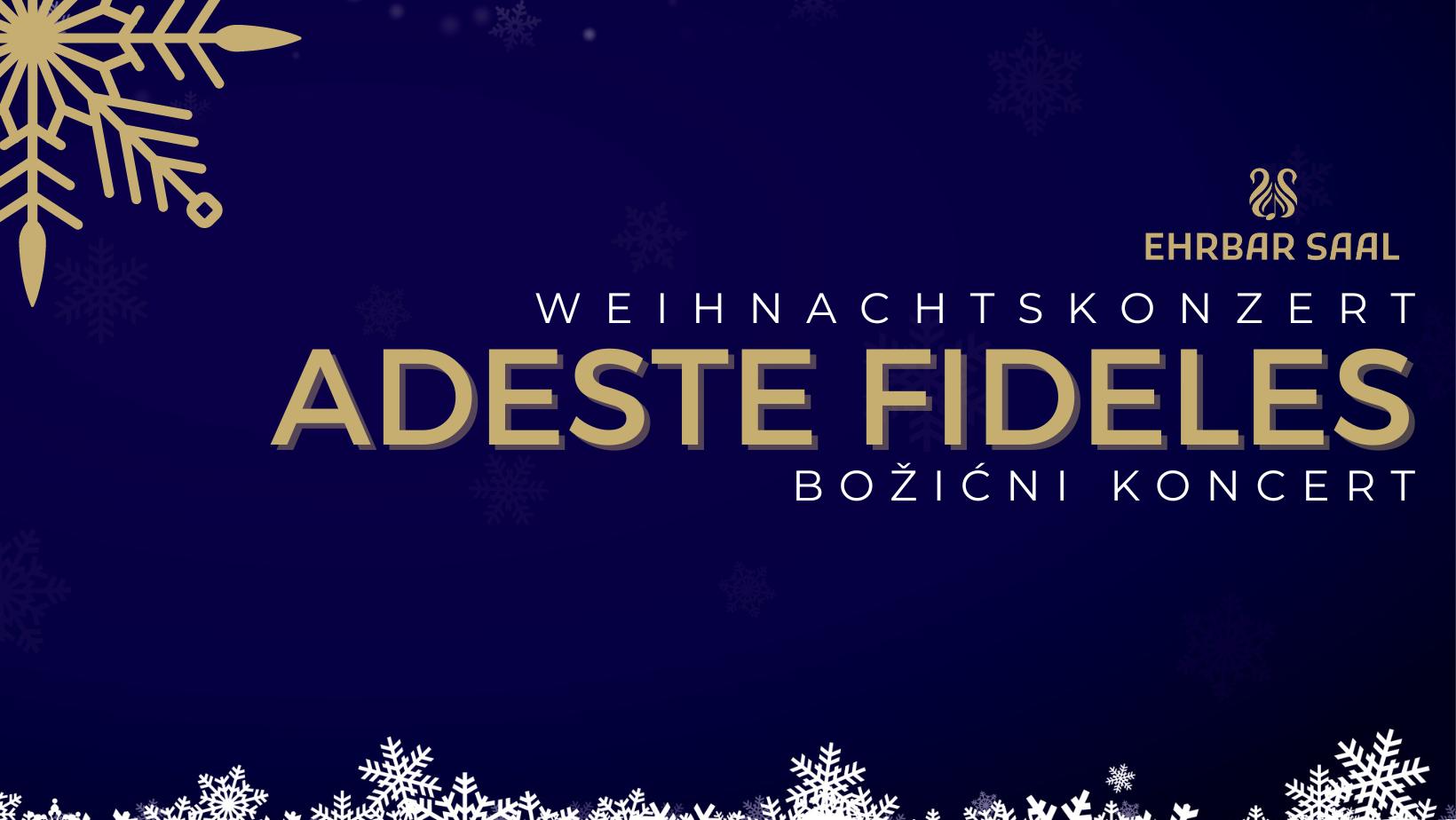 Weihnachtskonzert Adeste Fideles