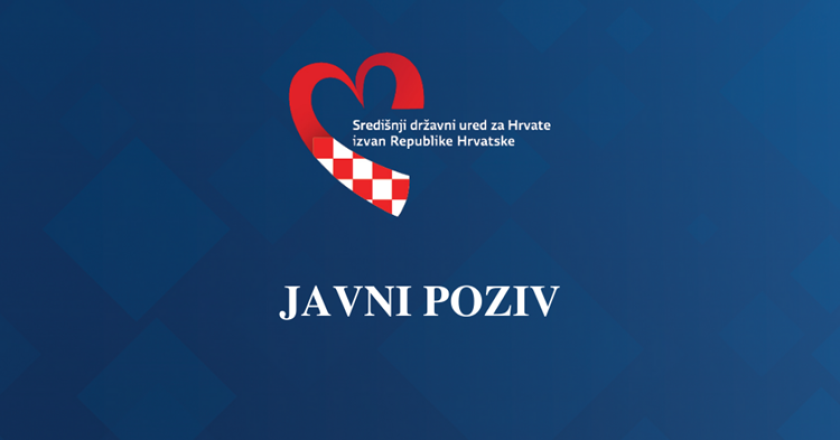 Objavljen je 1. Javni poziv za prijavu posebnih potreba i projekata od interesa za Hrvate izvan Republike Hrvatske u svrhu ostvarenja financijske potpore za 2024. godinu