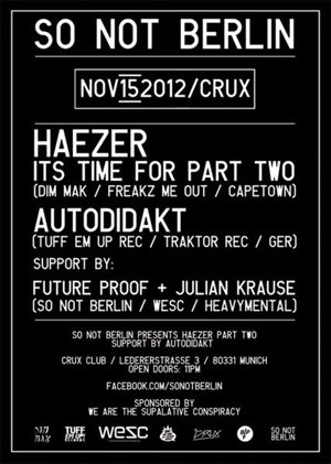 Do, 15.11. So Not Berlin mit Haezer und Autodidakt