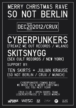 Do, 20.12. / So Not Berlin präsentiert Cyberpunkers & Skitsnykk