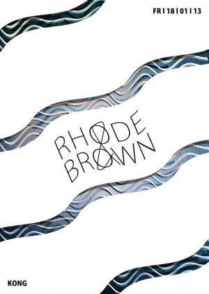 Fr, 18.01. /  Rhode & Brown mit Sasse im Kong