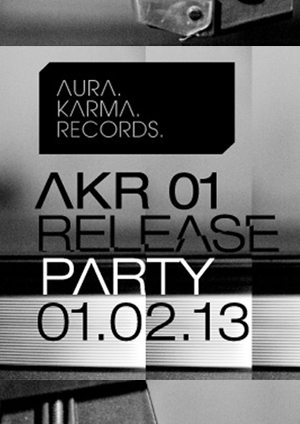 Fr, 01.02. / Aura.Karma.Records Release Night in der Alten Mensa im Olympiadorf