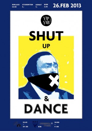 Di, 26.02. / Shut Up & Dance Studentenparty im Yip Yab