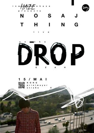 Mi, 15.05. / On The Drop pres. Nosaj Thing live im Kong