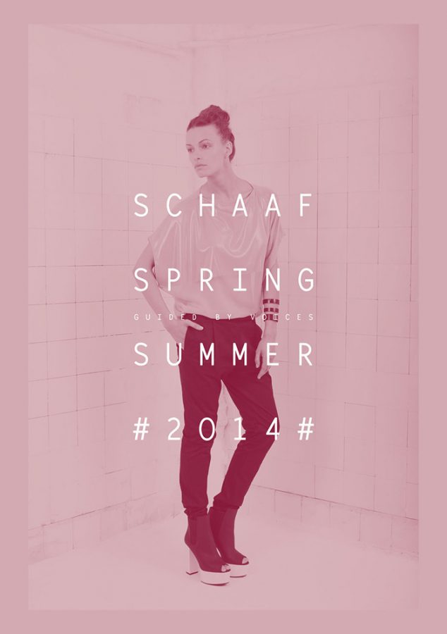 Schaaf SS 2014 „Guided By Voices“