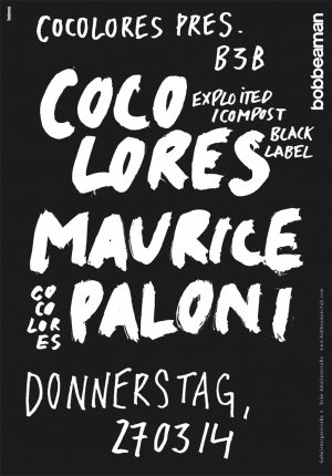 Donnerstag, 27.03. Cocolores pres. B3B – Bob Beaman