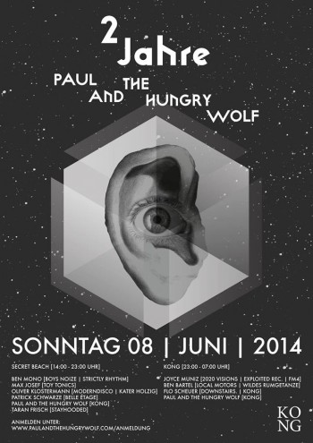 Sonntag, 08.06. 2 Jahre Paul And The Hungry Wolf – Secret Beach & Kong