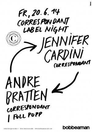 Freitag, 20.06. Correspondant Label Night – Bob Beaman