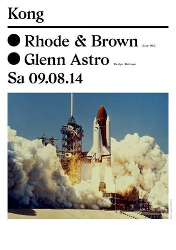 Samstag, 09.08. Rhode & Brown & Glenn Astro – Kong