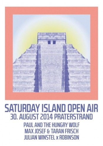 Samstag, 30.08. Saturday Island Open Air – Praterstrand