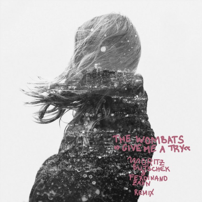 Track Of The Week: The Wombats – Give Me A Try (Moritz Butschek & Ferdinand Zahn Remix)