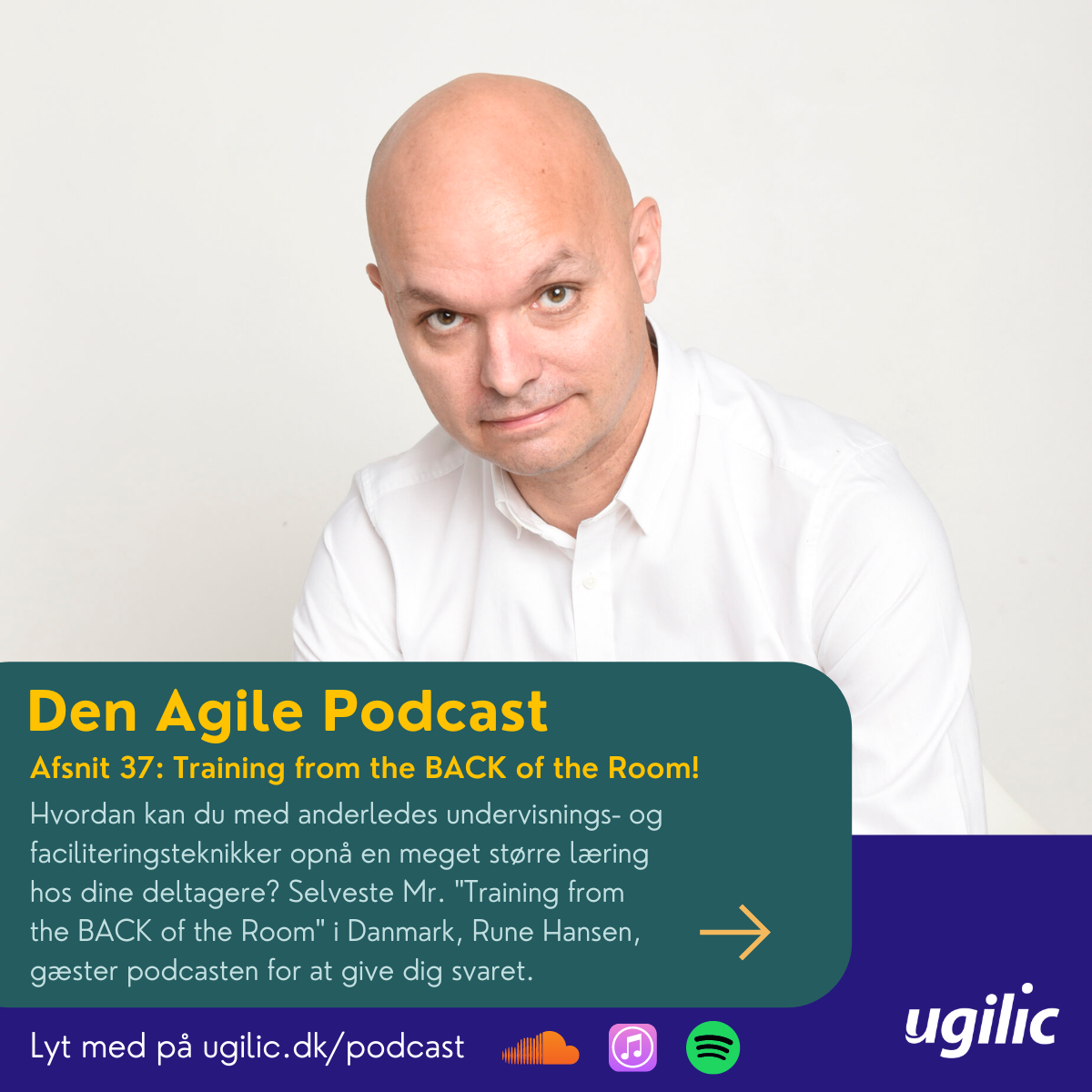 Lyt til Den Agile Podcast nr 37. Training from the back of the room