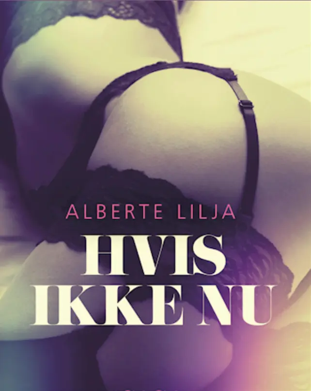 Hvis ikke nu