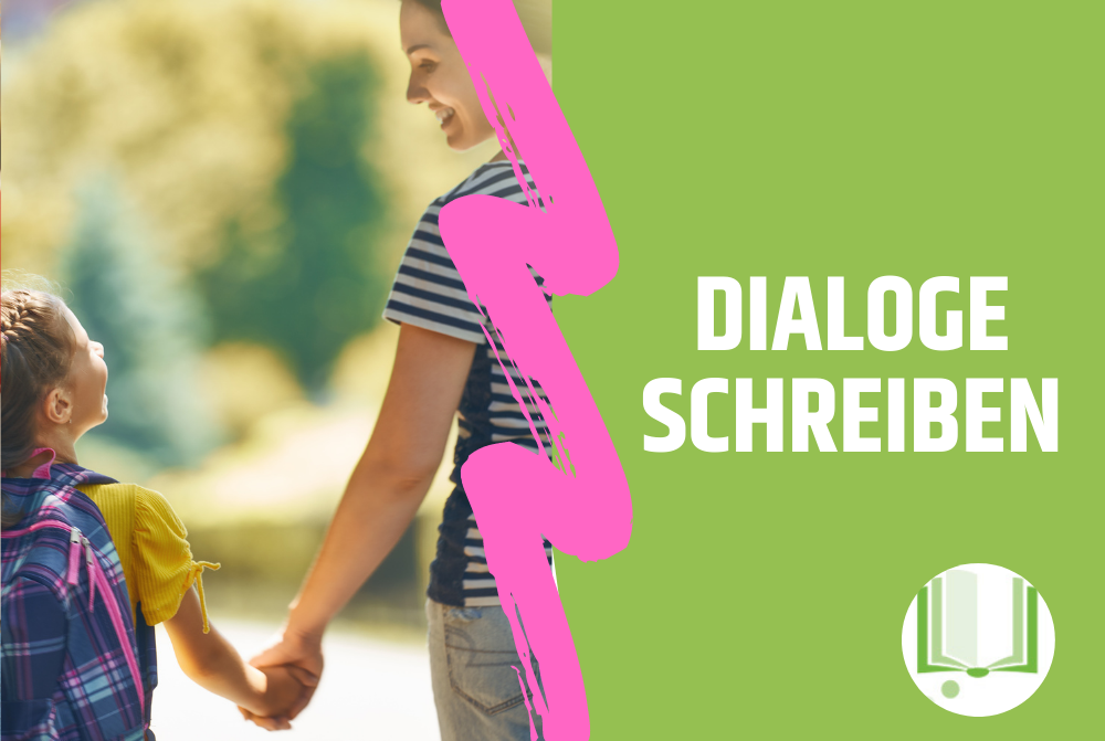 Dialoge schreiben