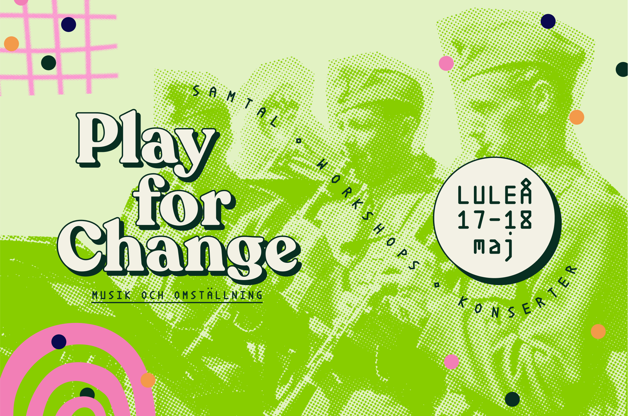 Play for Change – UTOM:s manifestationsdagar för musiken
