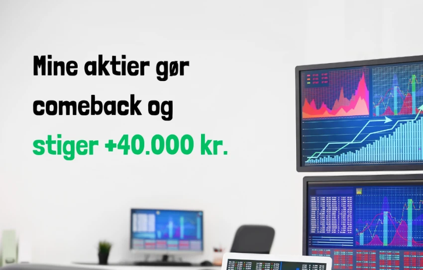 Mine aktier gør comeback og stiger +40.000 kr.