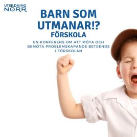 Barn som utmanar – Förskola