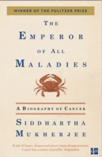 the emperor of all maladies