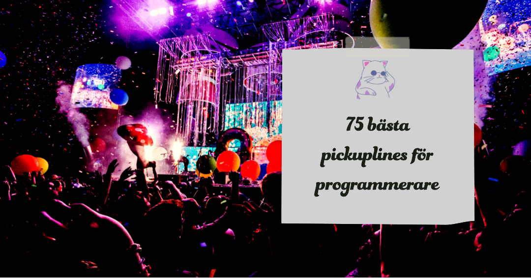 75 bästa pickuplines för programmerare