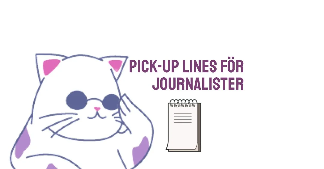 pick-up lines för journalister