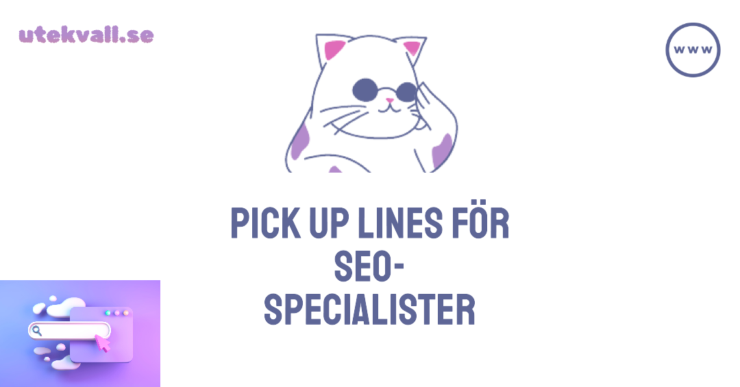 pick up lines för seo-specialister