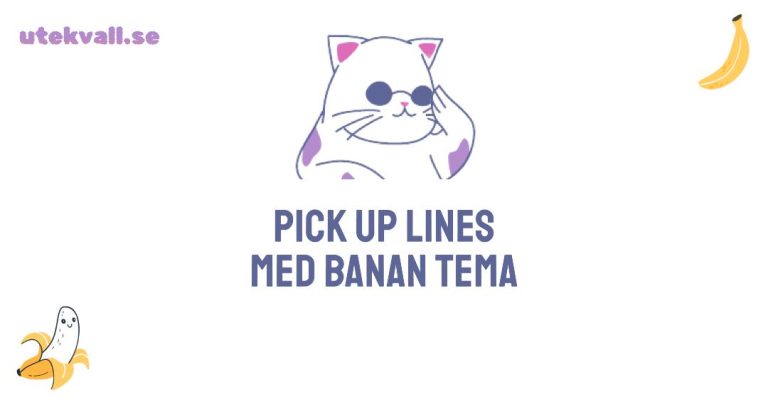 pick up lines banan tema