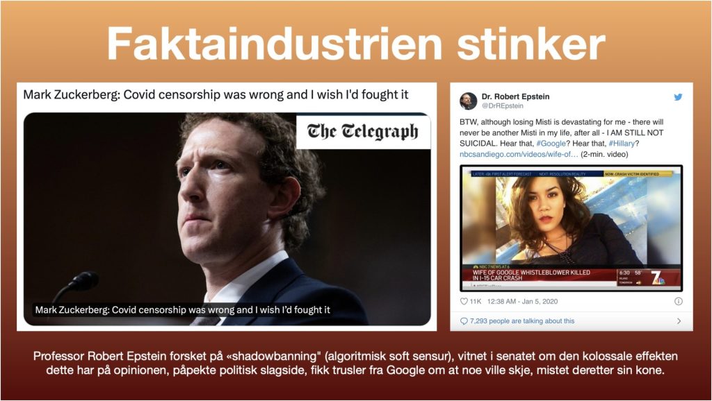 Faktaindustrien likviderer tilsynelatende disidenter - hvis de "må"