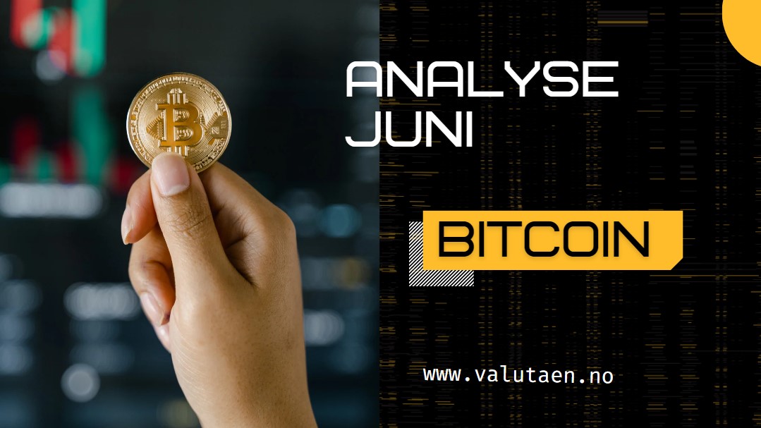 Bitcoin - analyse - Juni - valutaen.no