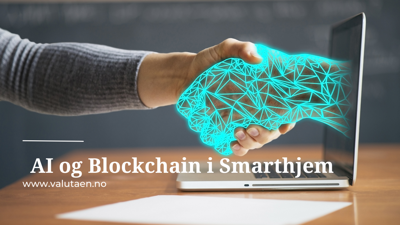 AI - og - Blockchain - i - Smarthjem.png
