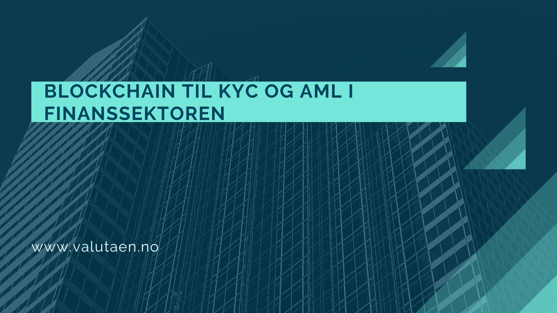 Blockchain - til - KYC - og - AML - i - Finanssektorenr.pn