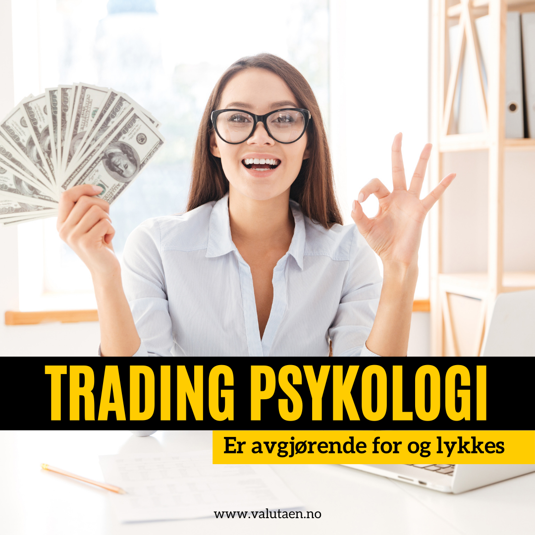 Trading - psykologi - valutaen.no.png