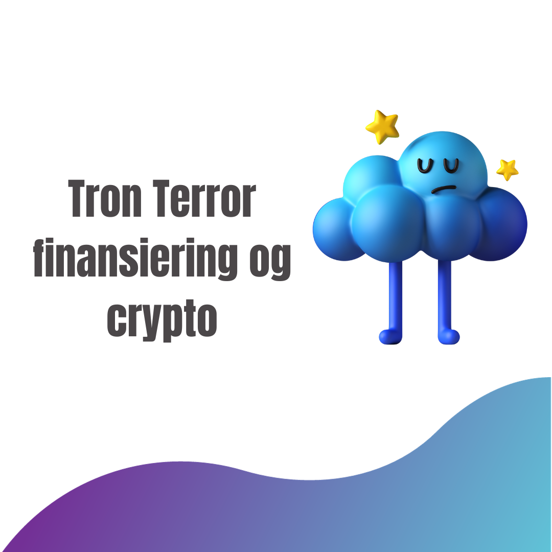 Tron_Terror_ finansiering_og_krypto_valutaen