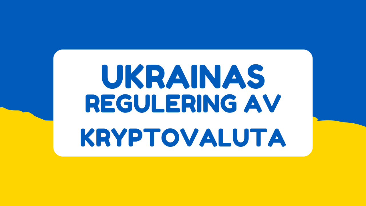 Ukrainas Skritt Mot Regulering av kryptovaluta_valutaen