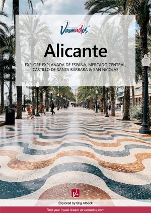 Alicante Travel Guide