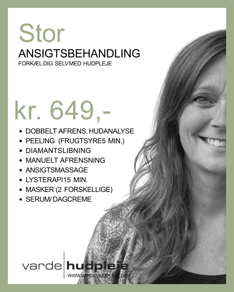 Stor Ansigtsbehandling 595,-