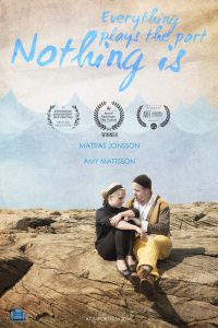 Everything_Plays_the_Part_Nothing_Is-Poster
