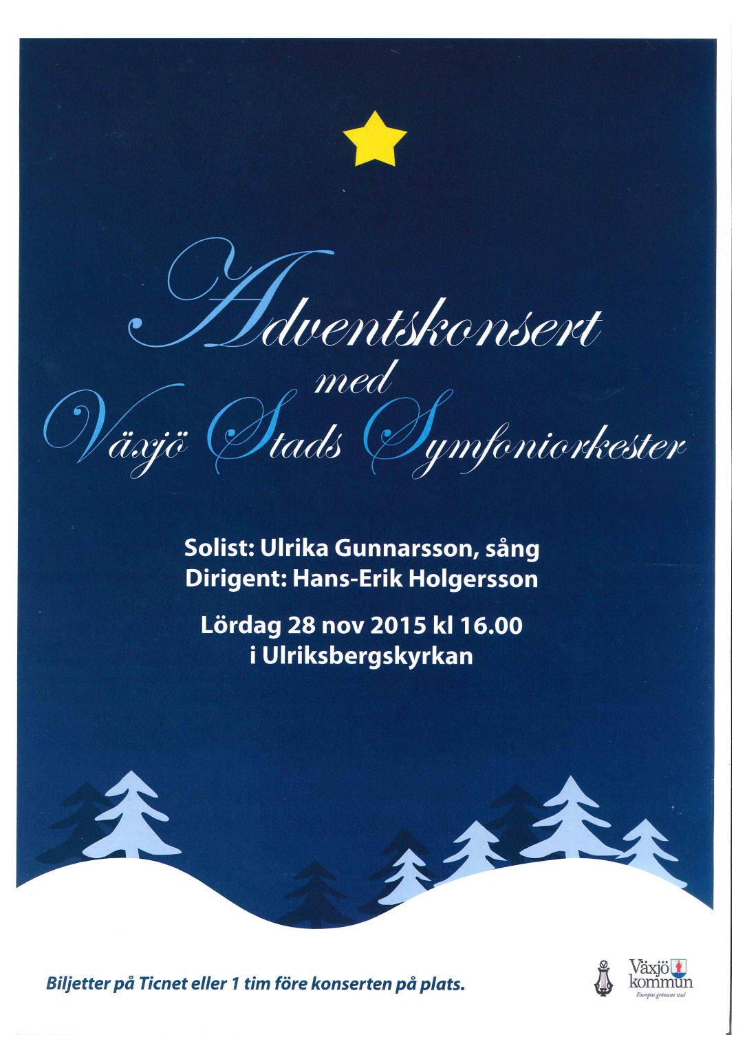 Växjö stad symfoniorkester 2015 Adventskonsert Affisch