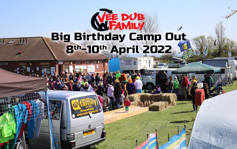 Vee Dub Family Big Birthday Camp Out 2022