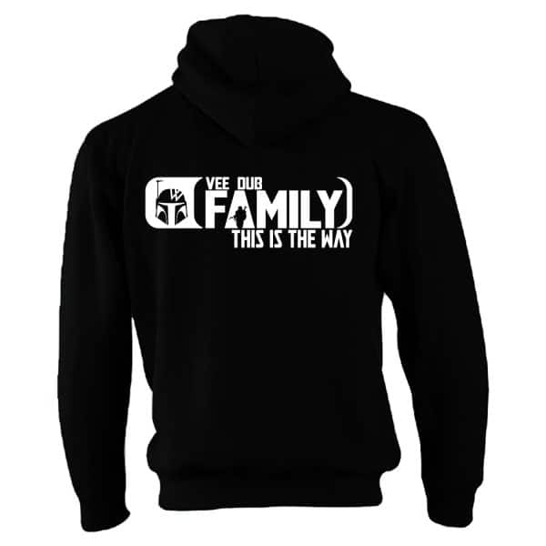 Vee Dub Family This is the Way Hoodie - Back - White Print