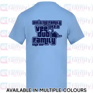 VDF Ain't No Family Dual Print Tee