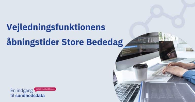 Opening hours Store Bededag