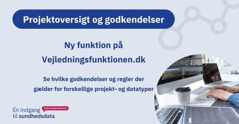 Ny funktion på Vejledningsfunktionens hjemmeside – Projektoversigt og godkendelser