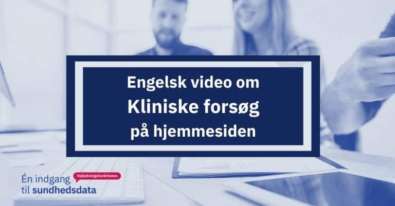 Engelsk webinar video om kliniske forsøg