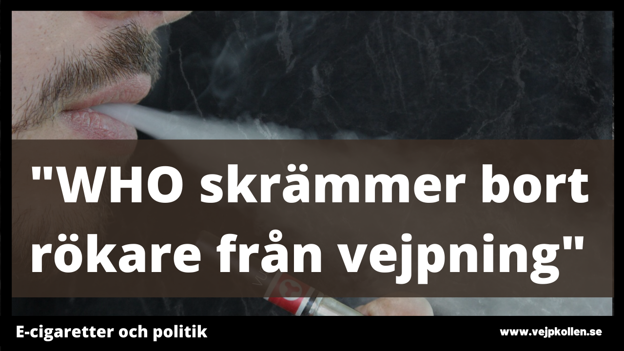 "WHO vildleder om e-cigs"