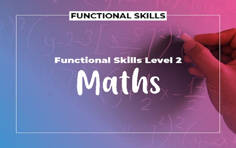 Level 2 Functional Skills Qualification in Mathematics